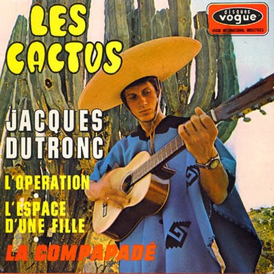 Jacques Dutronc - Les Cactus