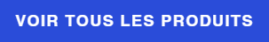 Voir tous les produits.png (4 KB)